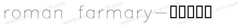 roman farmary字体转换